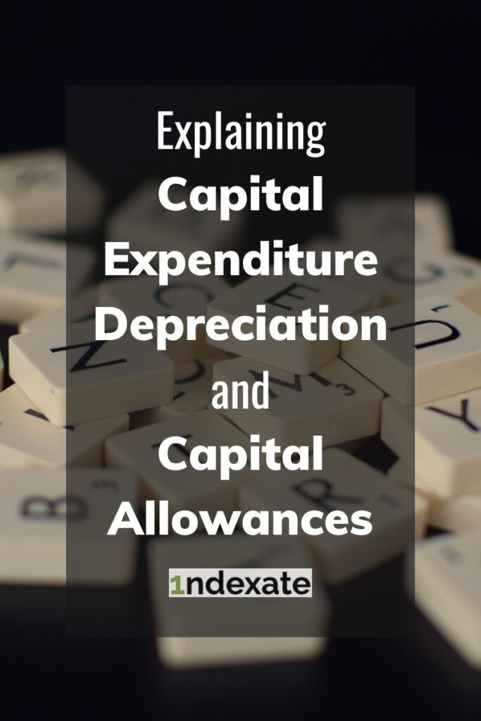 Explaining Capital Expenditure Depreciation and Capital Allowances (pin). Photo credit © L Rowe 2020